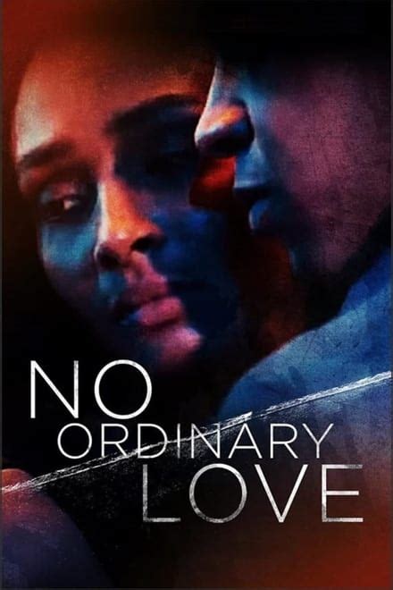 No ordinary love movie - 